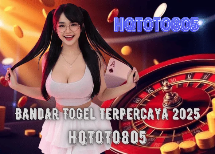 Bandar Togel Terpercaya 2025 – Panduan Memilih Situs Aman & Jackpot di HQTOTO805