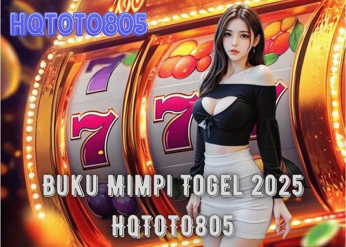 Buku Mimpi Togel 2025 – Panduan Tafsir Angka 2D, 3D, 4D Lengkap di HQTOTO805