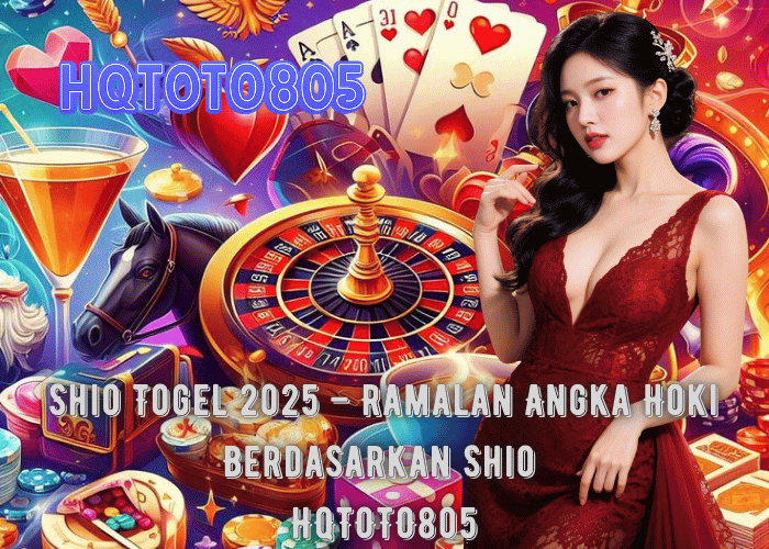 Shio Togel 2025 – Ramalan Angka Hoki Berdasarkan Shio di HQTOTO805