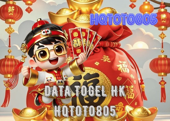 DATA TOGEL HK – PUSAT ANALISA ANGKA TERLENGKAP, HISTORI RESMI, DAN PREDIKSI JITU 2025 DARI HQTOTO805