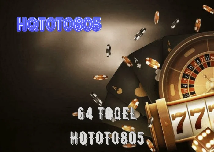 64 TOGEL – ANGKA TEGAS YANG SERING JADI PUNCAK POLA DI HQTOTO805